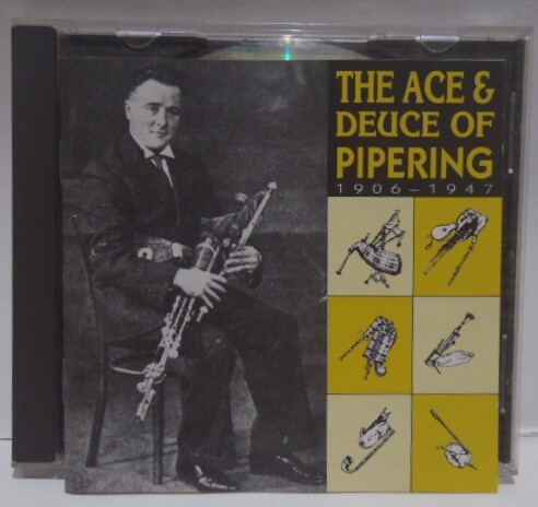 仏盤 CD ACE DEUCE OF PIPERING 1906-1947 バグパイプ bagpipes SCOTLAND IRELAND ENGLAND 拍卖
