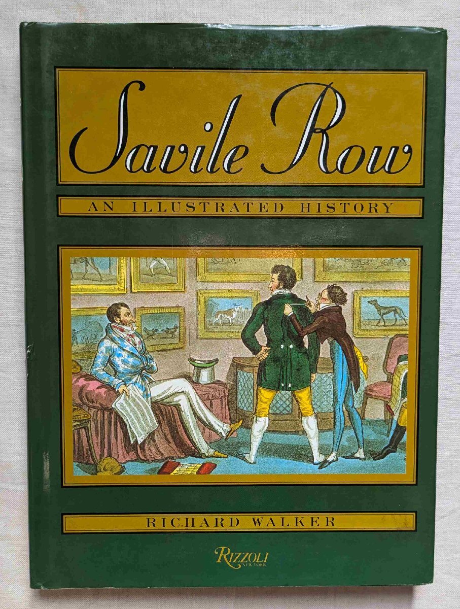 サヴィル・ロウ 英国紳士服店 仕立て職人 テーラー 洋書 Savile Row ギーブス&ホークス/ビスポーク/ヘンリー・プール/ハーディ・エイミス拍卖