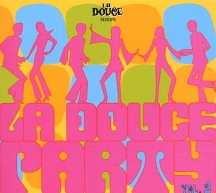 La Douce Party Vol.2 Various Artists 輸入盤CD拍卖
