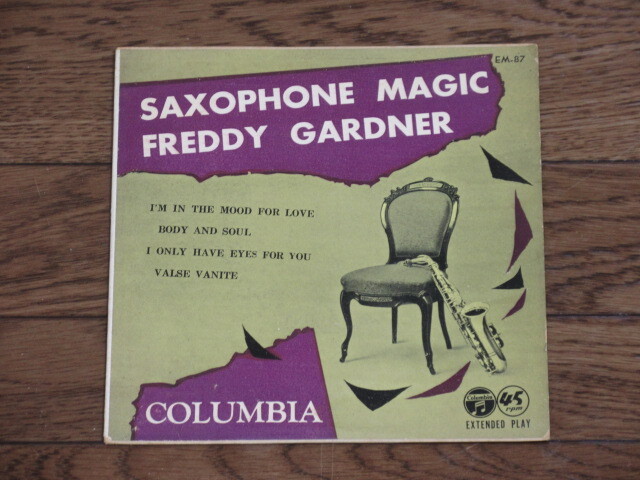コンパクト盤☆FREDDY GARDNER/SAXOPHONE MAGIC/恋のムード/身も心も/君ゆえの瞳/ヴァルス・ヴアニイテイ/フレデイ・ガードナー拍卖