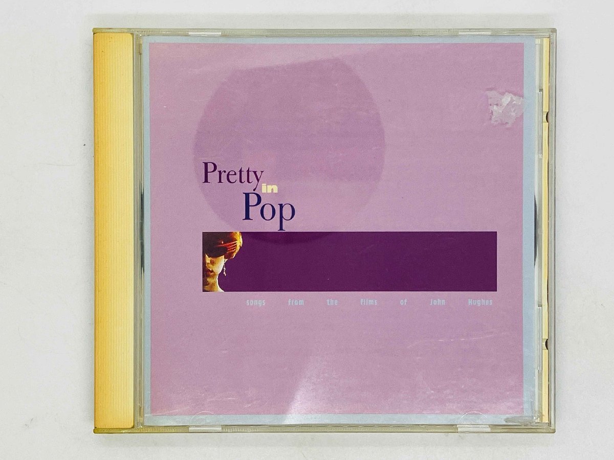 即決CD Pretty in Pop / Songs from the films of John Hughes / ジョン・ヒューズ監督作品主題歌 NDR10 W03拍卖
