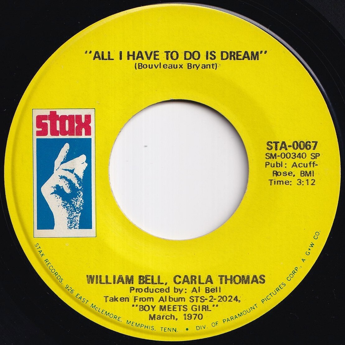William Bell All I Have To Do Is Dream / Leave The Girl Alone Stax US STA-0067 212842 SOUL ソウル レコード 7インチ 45拍卖