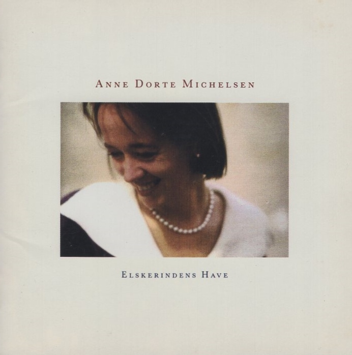 アンヌ・ドゥールト・ミキルセン ANNE DORTE MICHELSEN / ラヴァーズ・ガーデン / 1990.04.08 / 4thアルバム / 1989年作品 / CSCS-5130拍卖