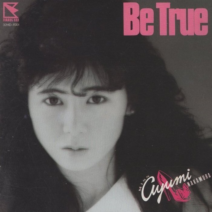 中村あゆみ / Be True ビー・トゥルー / 1985.05.21 / 2ndアルバム / 32HD-7001拍卖