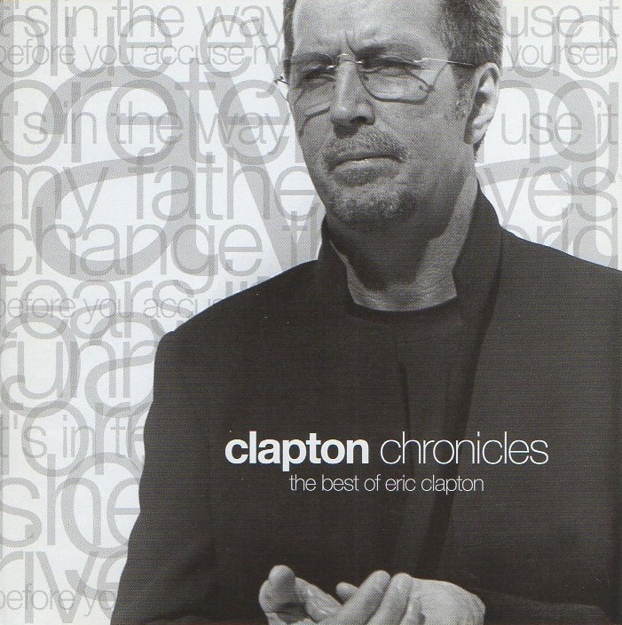 エリック・クラプトン / BEST OF / clapton chronicles:the best of eric clapton / 1999.09.29 / ベストアルバム / WPCR-10600拍卖