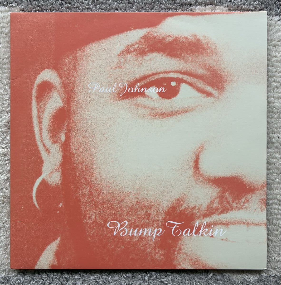 Paul Johnson / Bump Talkin ◎ Peacefrog Records 再発盤拍卖