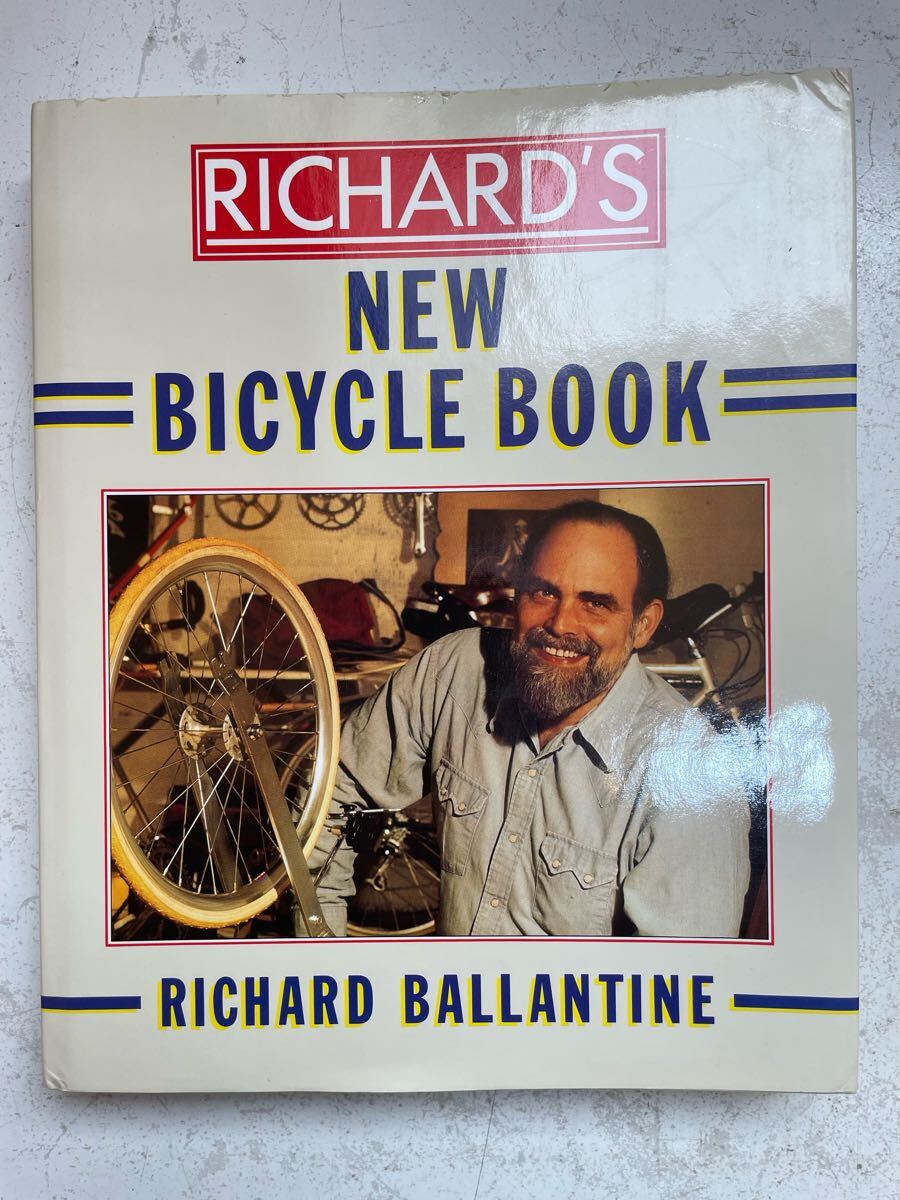(147) RICHARD'S NEW BICYCLE BOOK 著者: リチャード・バランタイン (Richard Ballantine)出版社: Pan Books 洋書 古本 自転車拍卖