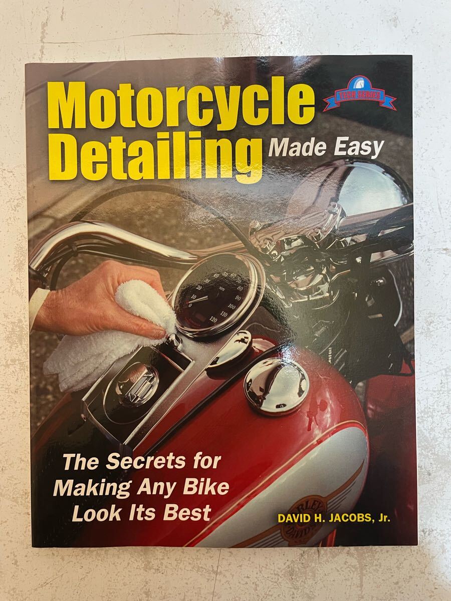 (207) Motorcycle Detailing Made Easy デビッド・H・ジェイコブス・ジュニア著  バイク メンテナンスブック 洋書 古本拍卖