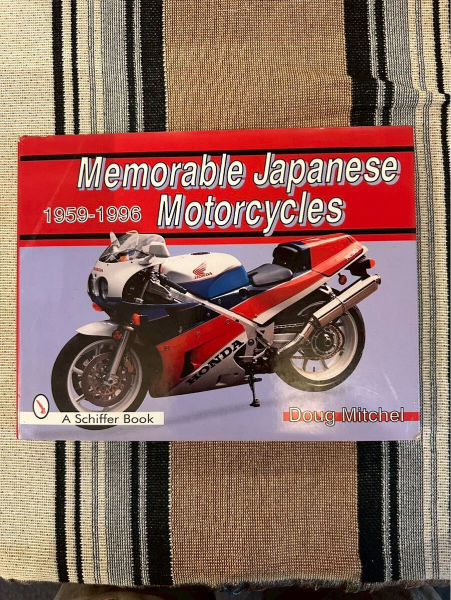 30 ダグ・ミッチェル著「Memorable Japanese Motorcycles 1959-1996(思い出に残る日本のオートバイ 1959-1996)」 ホンダ Honda 中古本拍卖