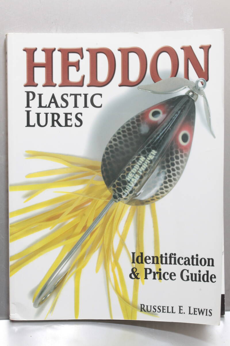 希少 洋書 Heddon Plastic Lures ヘドン プラスティック ルアーズ ザラスプーク チャガースプーク トーピード タイガー ビッグヘッド 道楽拍卖