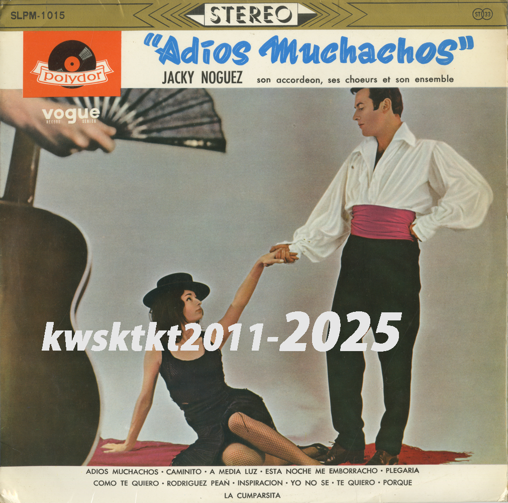 SLPM-1015★ジャッキー・ノゲス・タンゴ・オーケストラ アディオス・ムチャーチョス拍卖