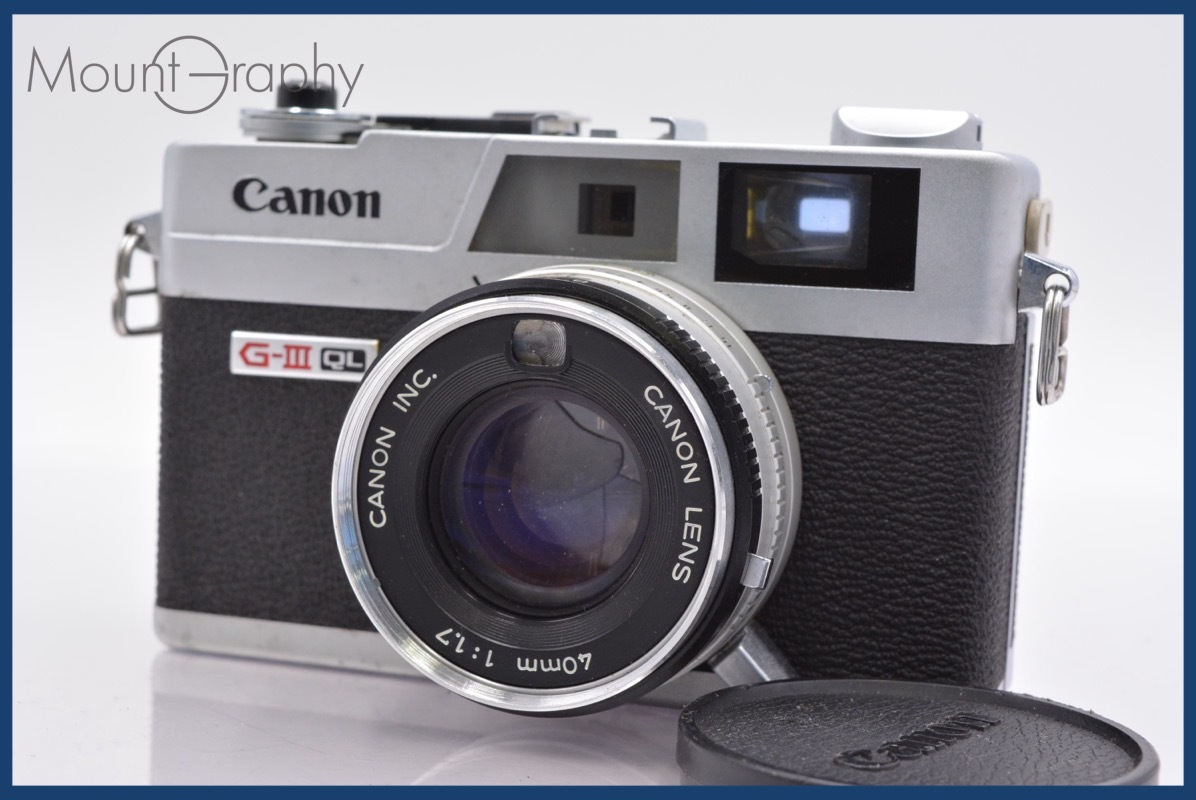★良品★ キヤノン Canon Canonet QL17 G-III 40mm F1.7 前キャップ付 ★完動★同梱可 #yk3580拍卖