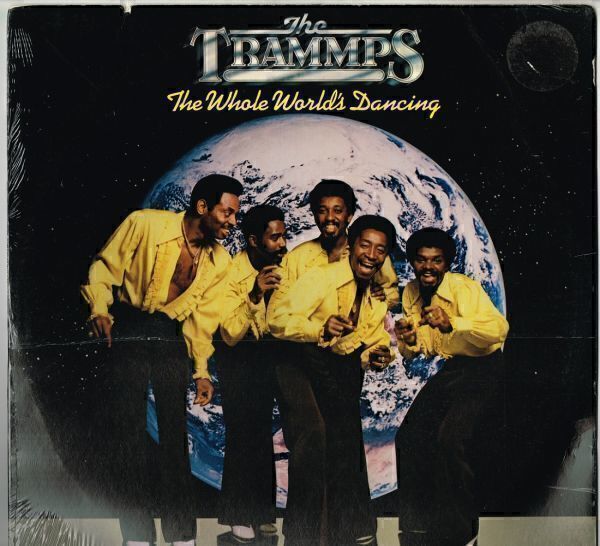 LP 〉The Trammps / The Whole World's Dancing(Atlantic)1979 US ss *w/ Stevie Wonder,...拍卖