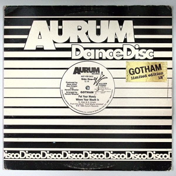 12″ 〉Gotham / Put Your Money Where Your Mouth Is b/w Is It Big Enough For Ya (My Love, My Love)(Aurum)1980 US promo拍卖