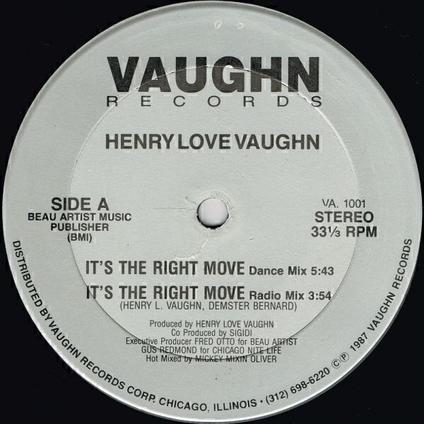 12″ 〉Henry Love Vaughn / It's The Right Move b/w Pretty Pretty Woman(Vaughn)1987? US拍卖