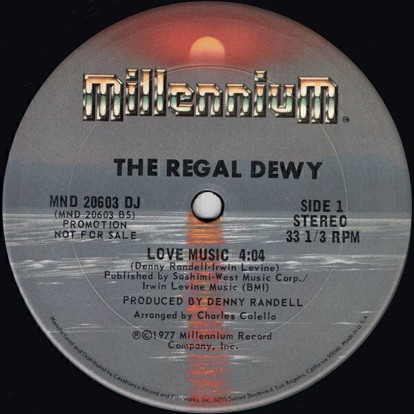 12″ 〉The Regal Dewy / Love Music(Millennium)1977 US promo *4:04拍卖