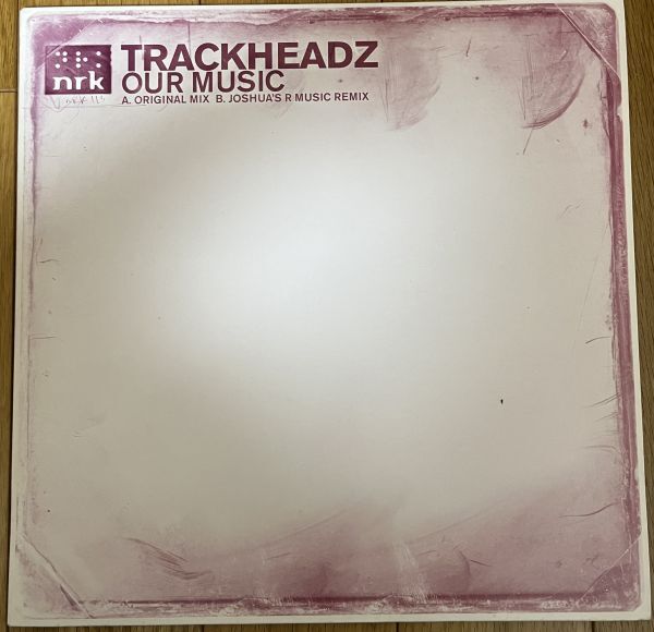 (12') Trackheadz / Our Music拍卖