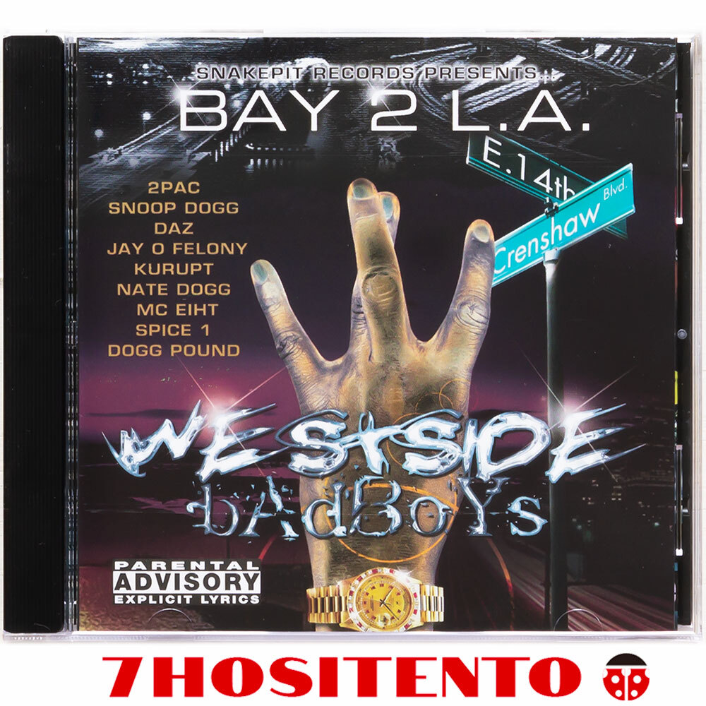 ★ウェッサイ良コンピ★Bay 2 L.A.: Westside Badboys★Daz Dillinger,Snoop Dogg,MC Eiht,Jay-O-Felony,Spice 1,Kurupt,Nate Dogg,2Pac拍卖