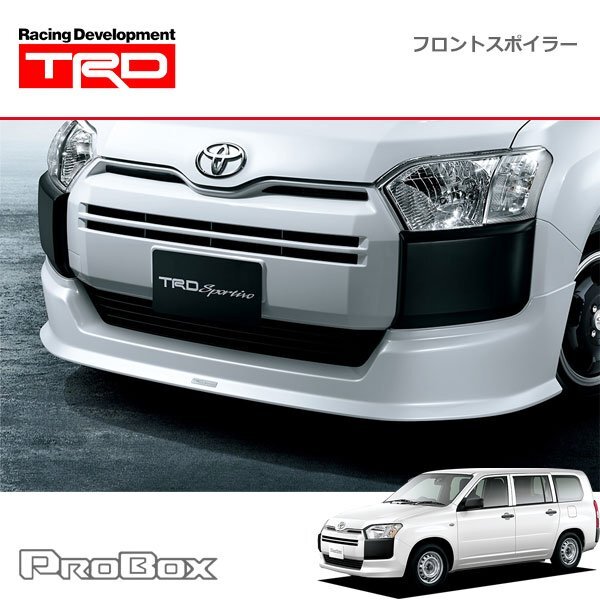 TRD フロントスポイラー 未塗装 プロボックス NHP160V NSP160V NCP160V NCP165V 18/11~拍卖