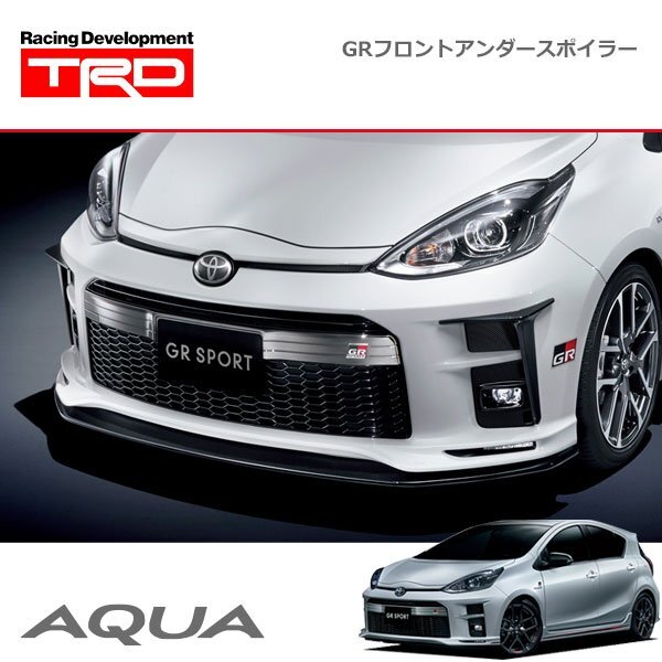 TRD GRフロントアンダースポイラー アクア GRスポーツ NHP10 17/11~拍卖