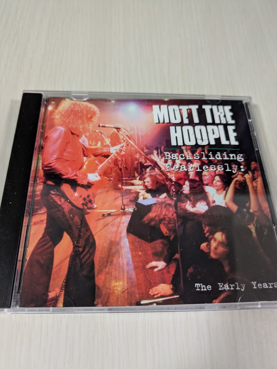『Backsliding Fearlessly』/モット ザ フープル 輸入盤CD 初期ベスト盤 feat)イアン ハンター、ミック ラルフス、拍卖