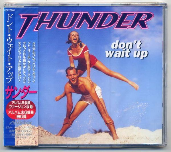 ☆サンダー THUNDER 「ドント・ウェイト・アップ don't wait up」 新品 未開封拍卖