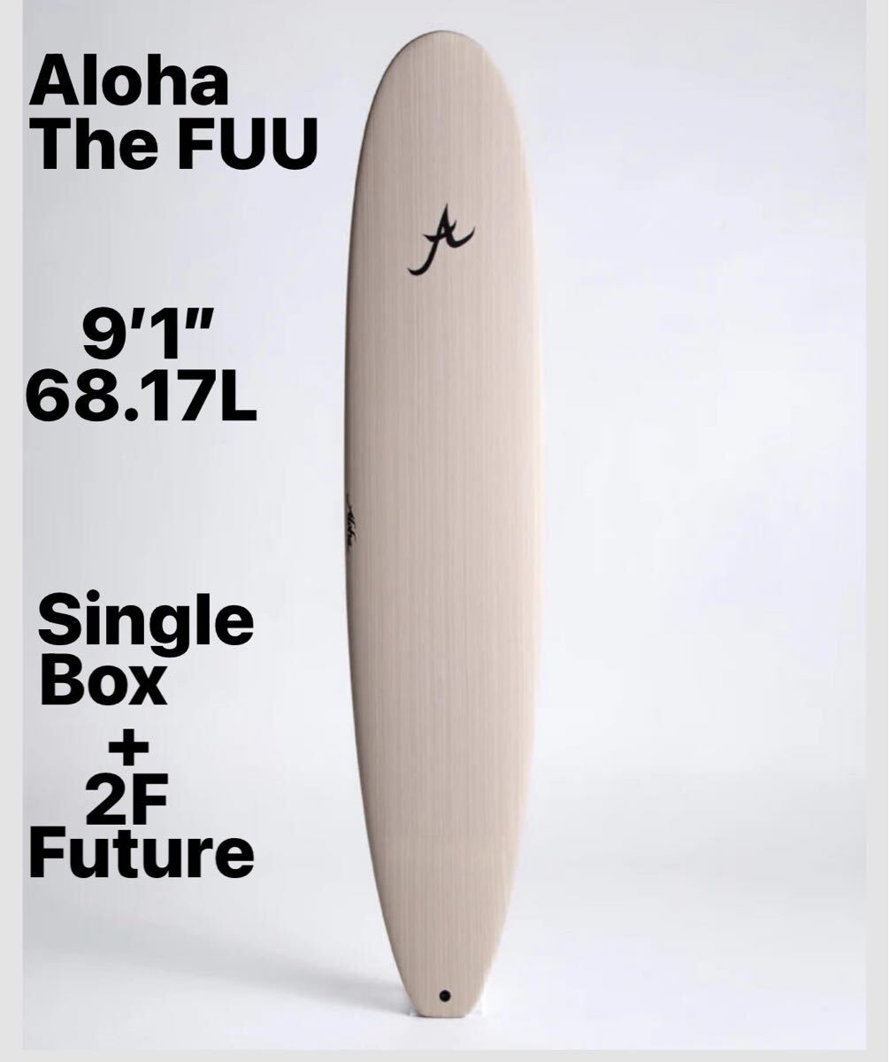 新品!未使用!Aloha Surfboards The FUU 9’1”68.17L Single Box 2F Future ECO SKIN ワンランク上のロングボーディングを楽しみたい方へ拍卖