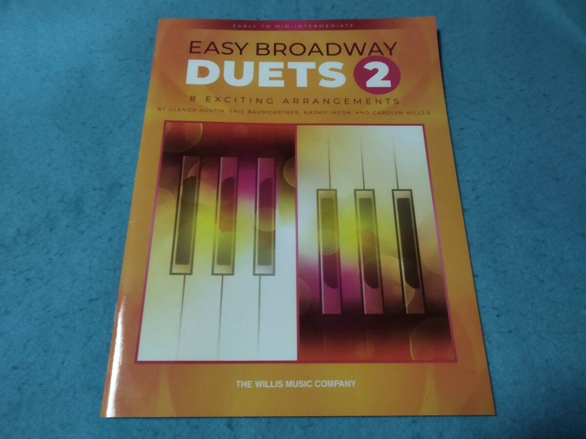 輸入ピアノ連弾用楽譜 Easy Broadway Duets: Early to Mid-intermediate Level Duets  ブロードバンド ミュージカル 洋楽拍卖