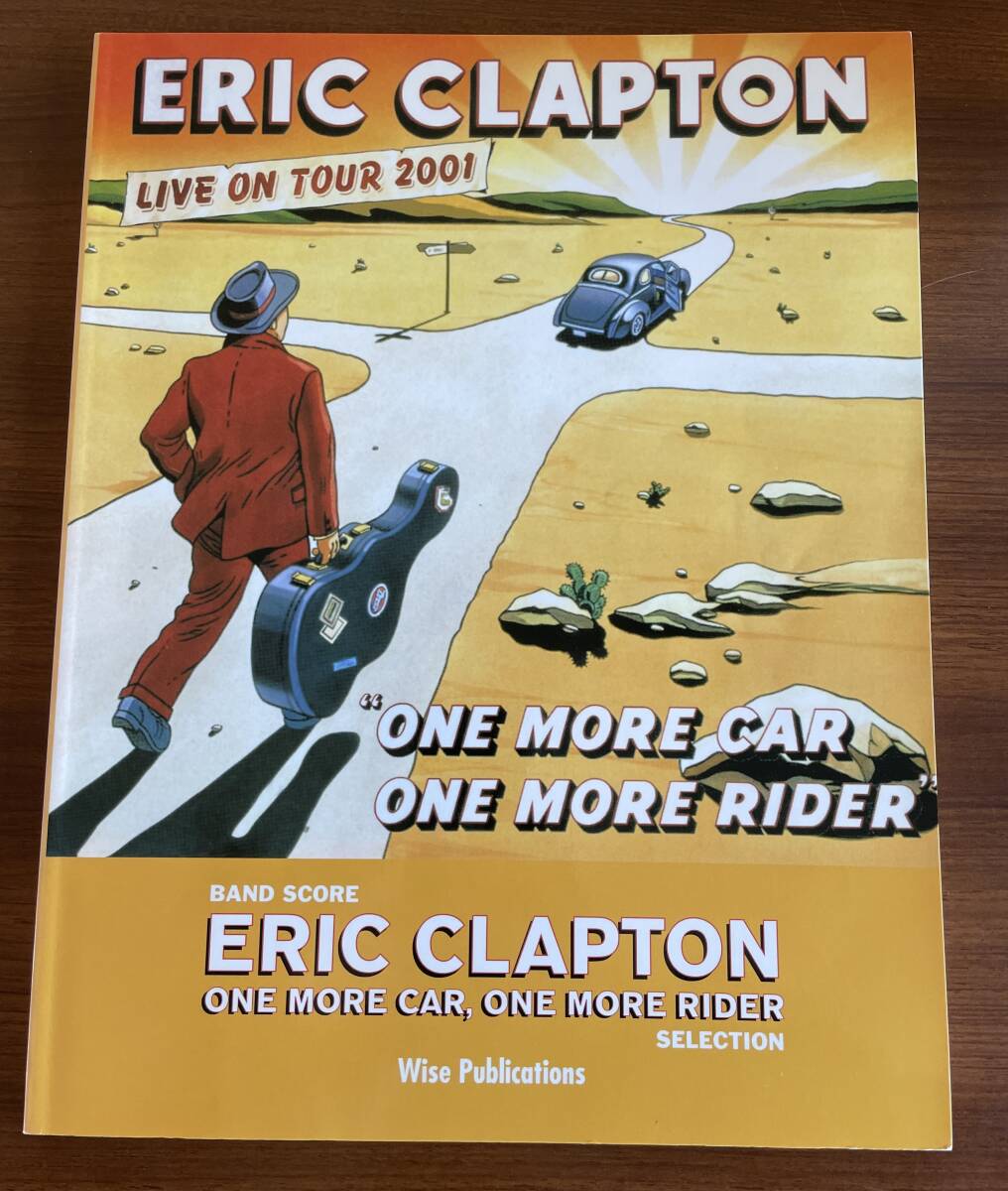 ★ エリッククラプトン ワンモアカーワンモアライダー ONE MORE CAR RIDER バンドスコア 楽譜 Eric Clapton 拍卖