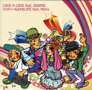 LOVE A LOVE feat.SEAMO/メロディーのようなLIFE feat.Metis/MEGARYU,SEAMO,Metis拍卖