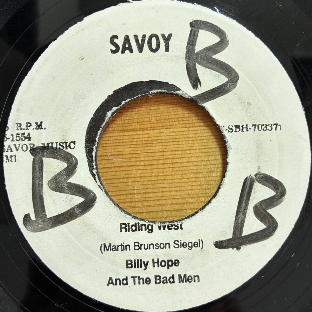 BILLY HOPE AND THE BAD MEN RIDING WEST (RE) 45's 7インチ拍卖