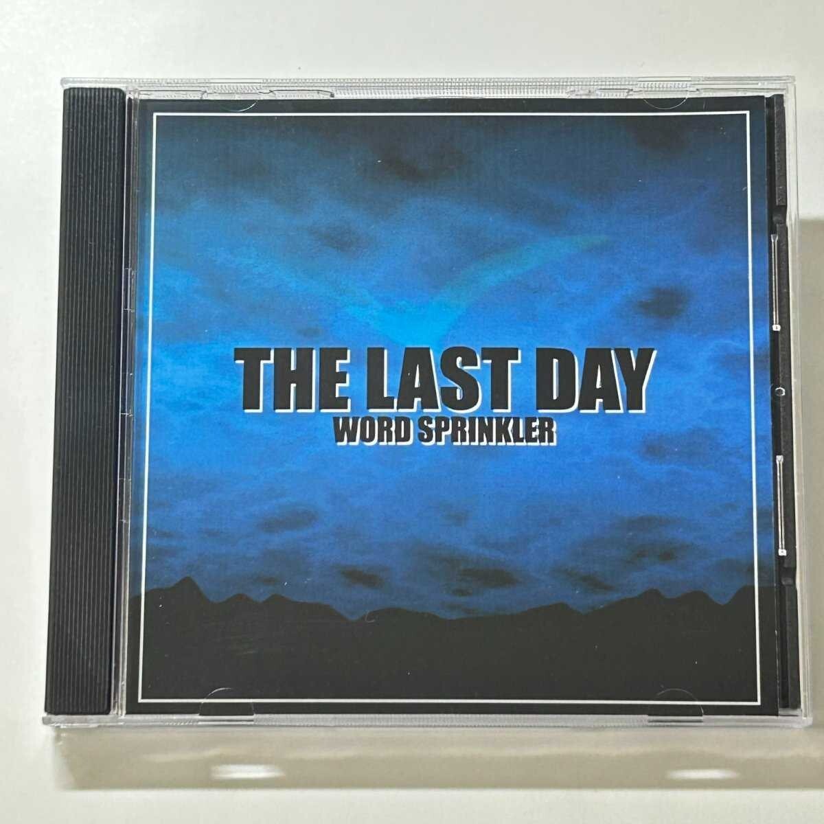 【SC09】 CD / THE LAST DAY / WORD SPRINKLER / ワードスプリンクラー / アルバム拍卖