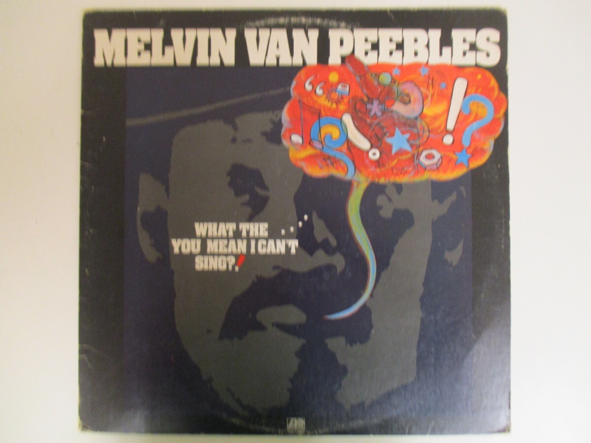 Melvin Van Peebles / What The . . . . You Mean I Can't Sing?! *US盤LP (SF 1)拍卖