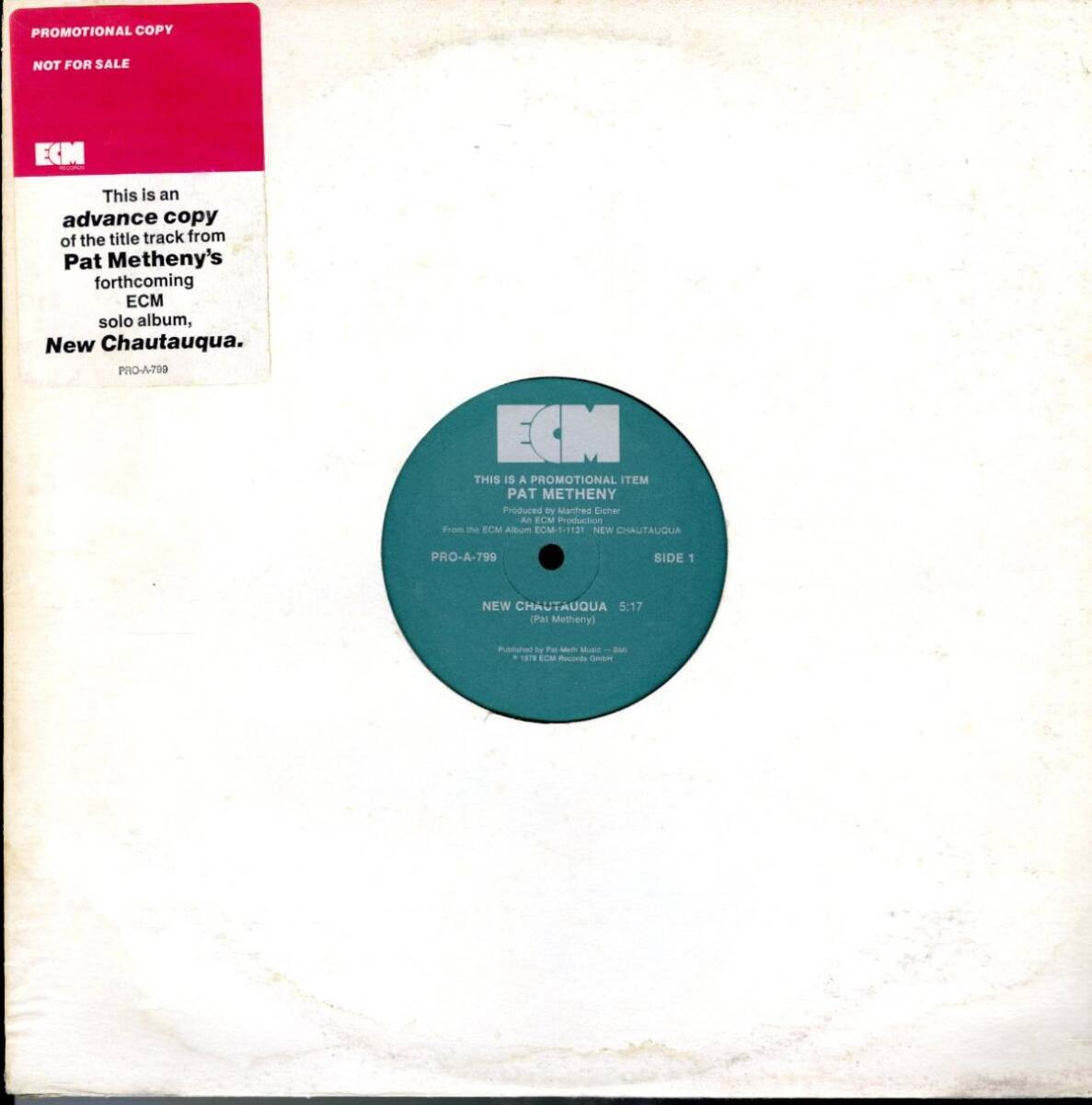 プロモオンリー!79年 US12インチ!Pat Metheny / New Chautauqua【ECM Records / PRO-A-799】パット・メセニー フュージョン シングル拍卖