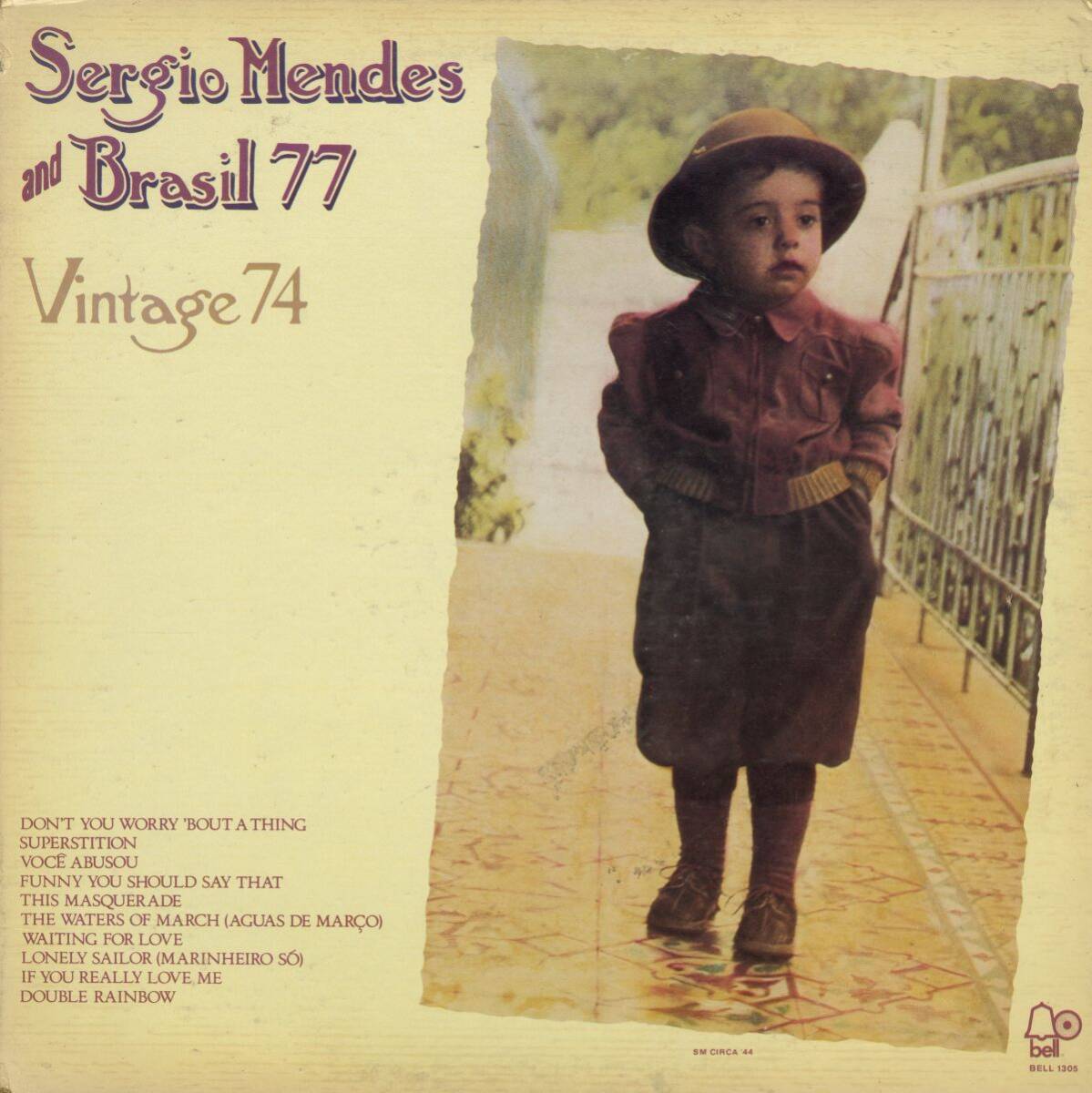 USオリジLP! Sergio Mendes And Brasil 77 / Vintage 74 74年【Bell Records / BELL 1305】 If You Really Love Me セルジオメンデス拍卖