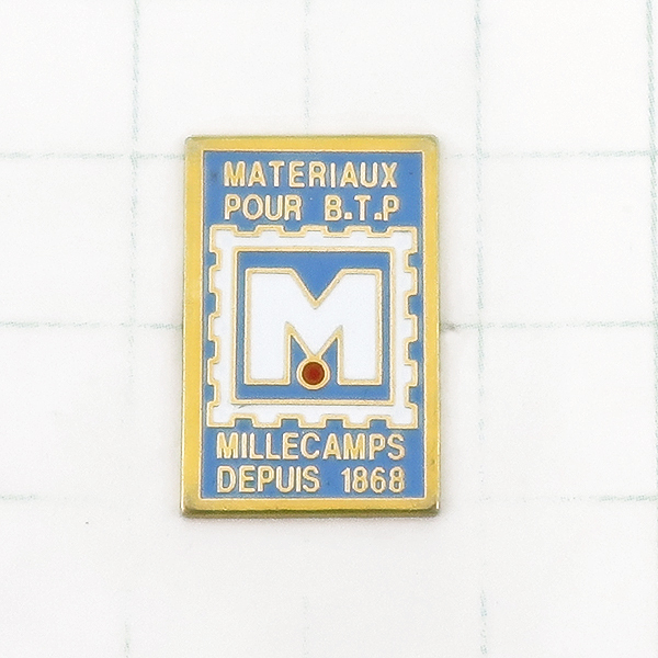 DKG★PINS ピンズ ピンバッチ ピンバッジ ピンバッヂ フランス P1274 MATERIAUX POUR B.T.P 建設用資材 MILLECAMPS DEPUIS 1868 ミレカン拍卖