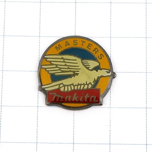DKG★PINS ピンズ ピンバッチ ピンバッジ ピンバッヂ フランス P1769 MASTERS Makita マスターズ マキタ 電動工具メーカー 鳥拍卖