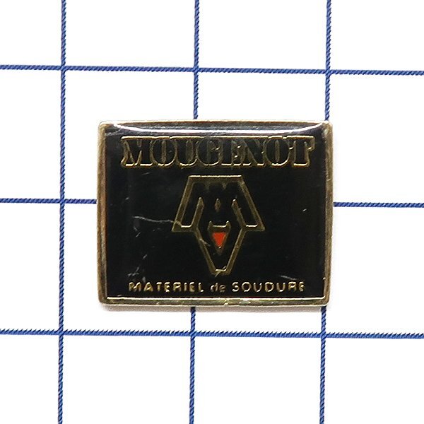 DKG★ PINS ピンズ ピンバッチ ピンバッジ ピンバッヂ P2284 MOUGENOT MATERIEL de SOUDURE 溶接設備拍卖