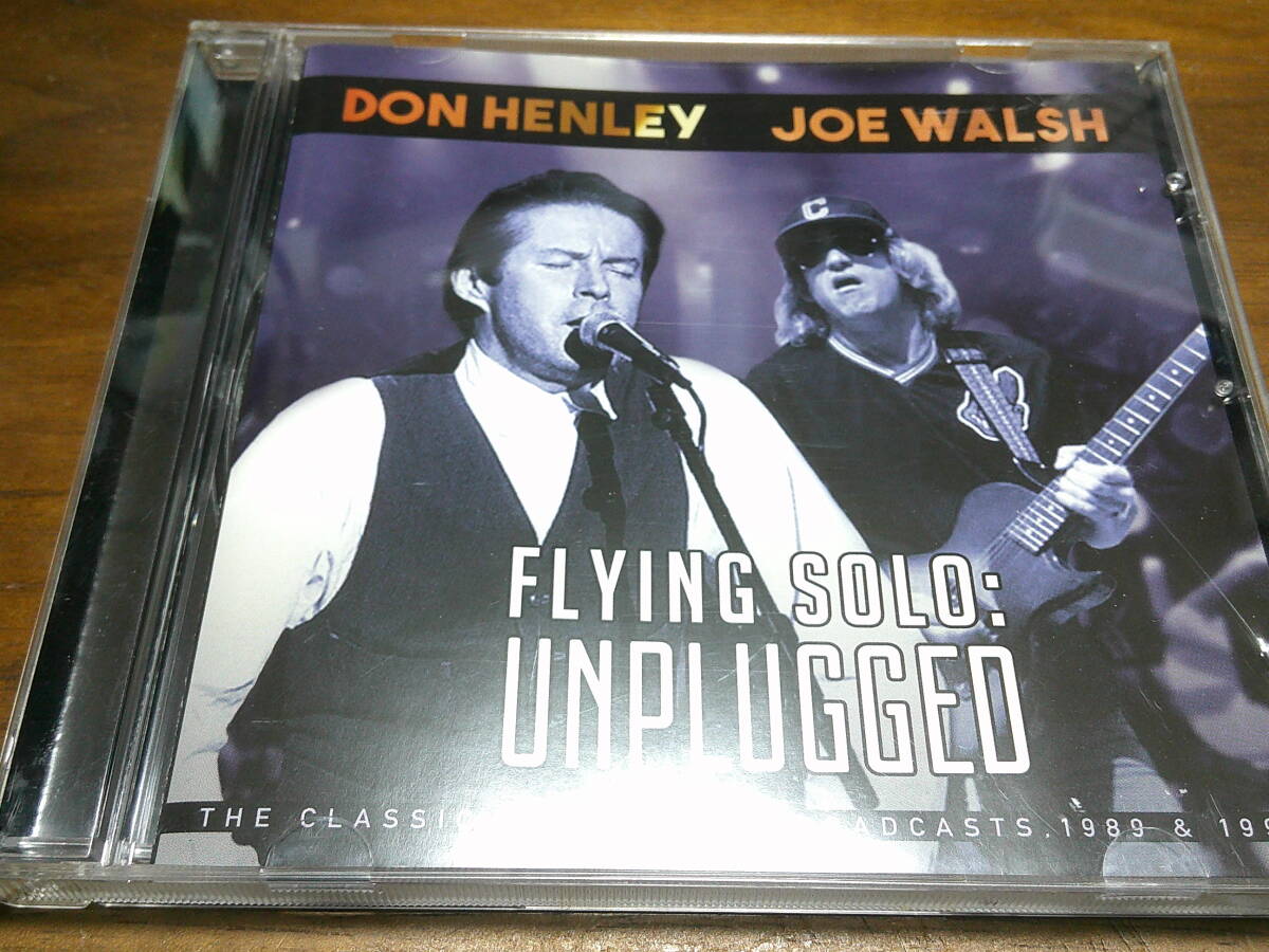 DON HENLEY & JOE WALSH《 FLYING SOLO: UNPLUGGED 》★イーグルス/発掘ライブ拍卖