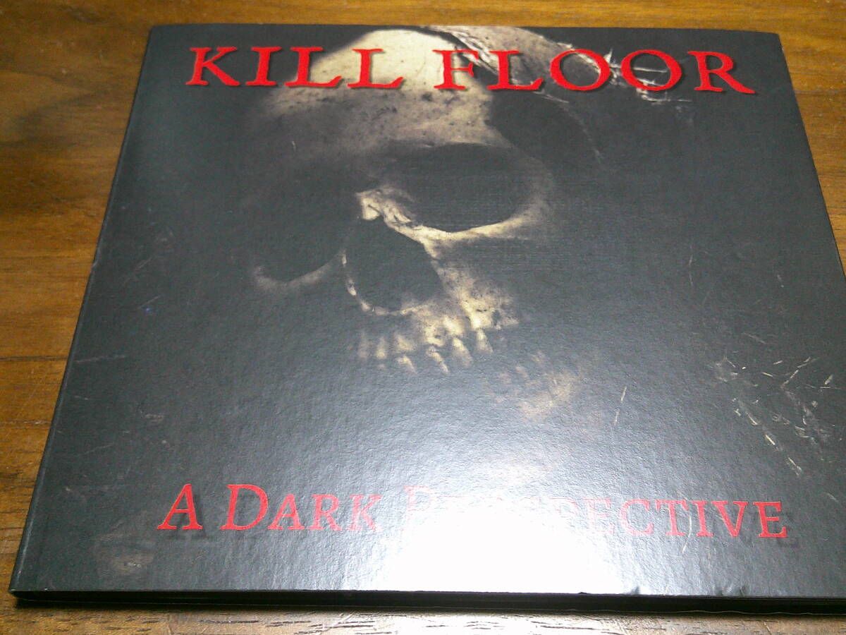 KILL FLOOR《 A DARK PERSPECTIVE 》★スラッシュ・メタル拍卖