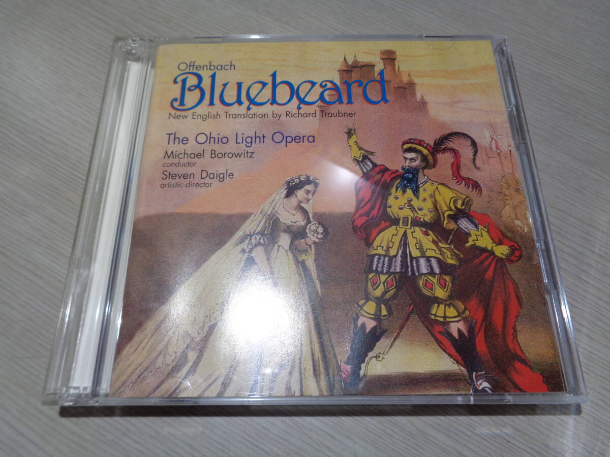 マイケル・ボロウィッツ,MICHAEL BOROWITZ,THE OHIO LIGHT OPERA 2007/OFFENBACH:BLUEBEARD(Albany:TROY 993/94 2CDs拍卖