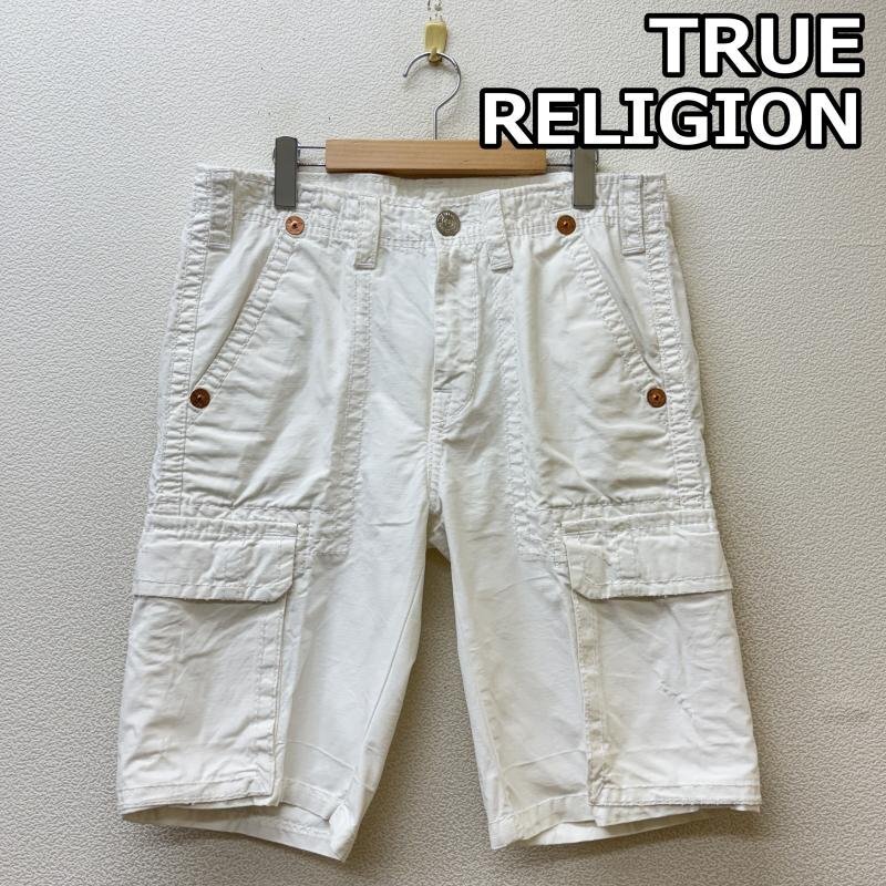 トゥルーレリジョン サイドポケット ショート ハーフ カーゴ パンツ 白 ホワイト 30インチ拍卖