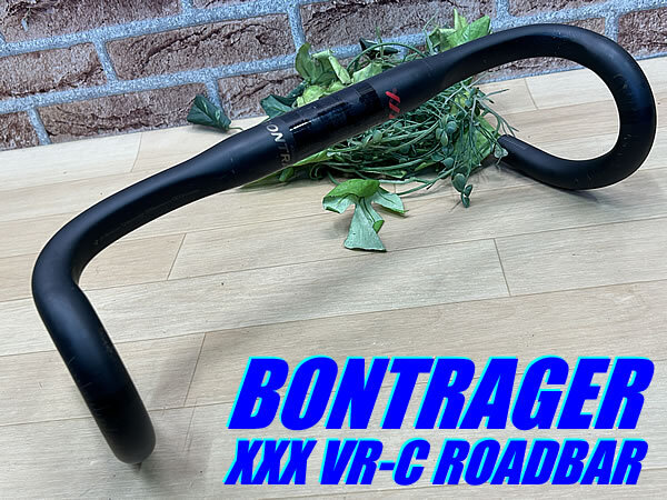 ☆ 美品!! BONTRAGER XXX VR-C ROADBAR 400mm 187g OCLV CARBON ボントレガー トリプルエックス カーボン ドロップハンドル ロード M-1305拍卖