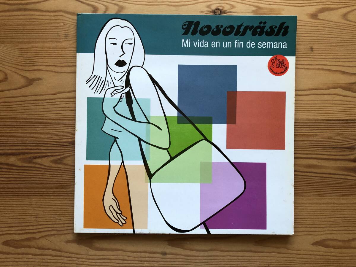 NOSOTRASH★MI VIDA EN UN FIN DE SEMANA★インディーポップ★スペイン★ホワイト・レーベル拍卖