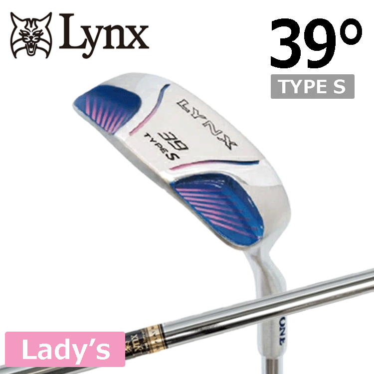 Lynx レディース YS-ONE チッパー Type S【リンクス】【ワイエスワン】【寄せワン】【女性用】【スチールシャフト】【ロフト:39度】拍卖