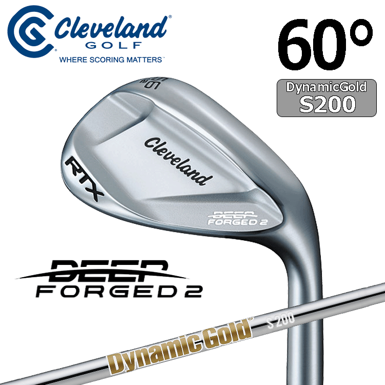 Cleveland Golf RTX DEEP FOGED 2【クリーブランド】【RTX】【軟鉄鍛造】【ツアーサテン】【Dynamic Gold】【ロフト:60度】【Wedge】拍卖