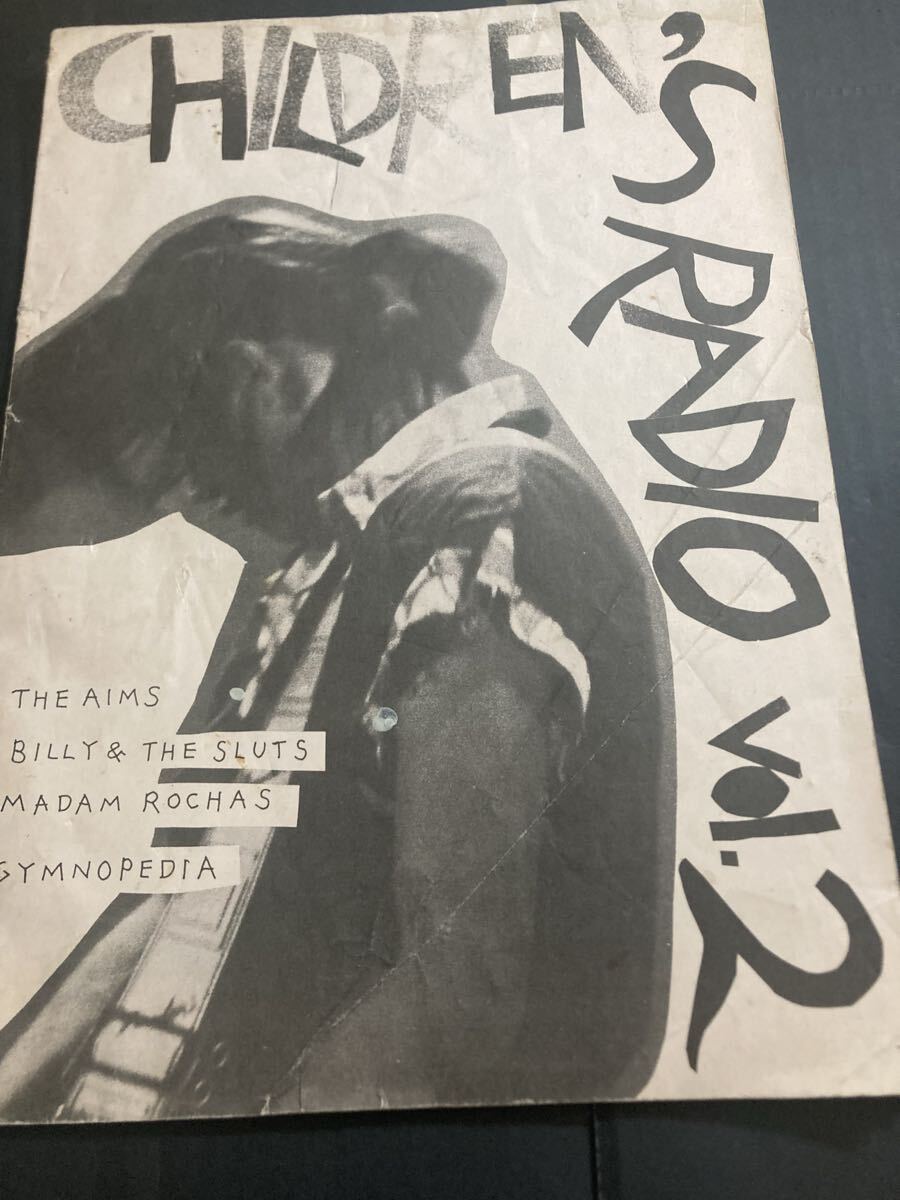 90年ミニコミ CHILDREN'S RADIO2号 La MADAME ROCHAS マダムロシャス,BILLY&THE SLUTS ビリスラ,THE AIMS, GYMNOPEDIA ジムノペディア他拍卖