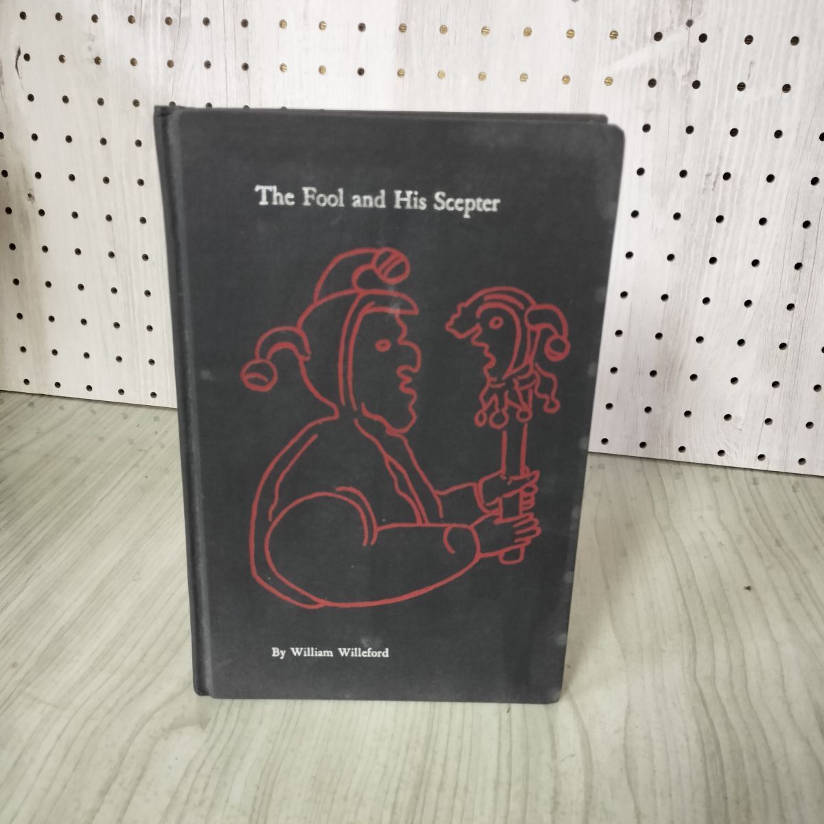 洋書 ウィリアム・ウィルフォード 道化と笏杖 william willeford the fool his scepter 020086拍卖