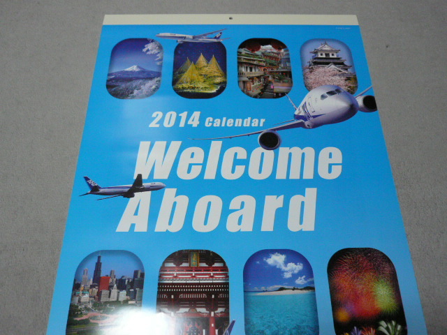 ■2014年 ANAカレンダー「Welcome Aboard」■絶景■新品■ ・・・古いものです。コレクションにどうぞ。拍卖