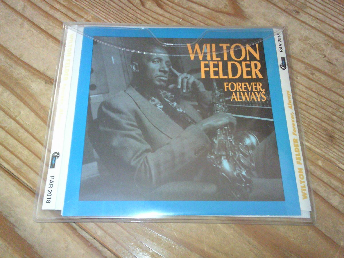●即決!CD:WILTON FELDER FOREVER, ALWAYS ウィルトン・フェルダー拍卖